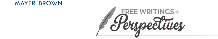 Mayer Brown Free Writings + Perspectives