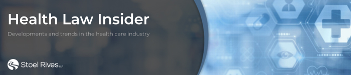 Stoel Rives - Health Law Insider®