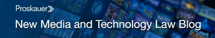 Proskauer - New Media & Technology